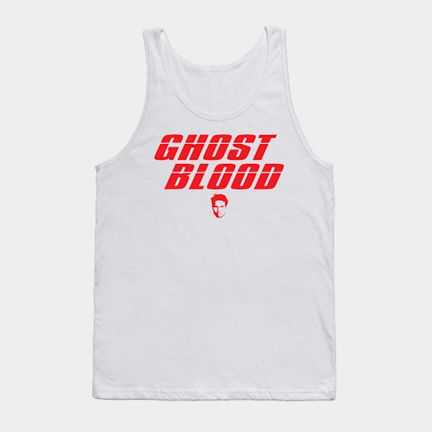 GHOST BLOOD Tank Top by ejsiry